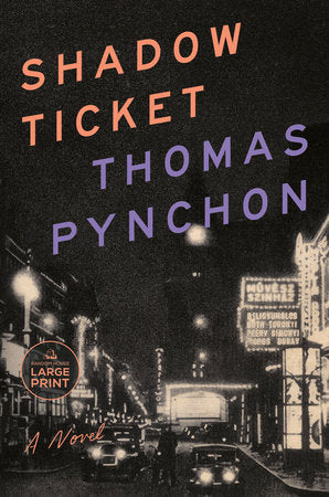 Shadow Ticket Paperback by Thomas Pynchon