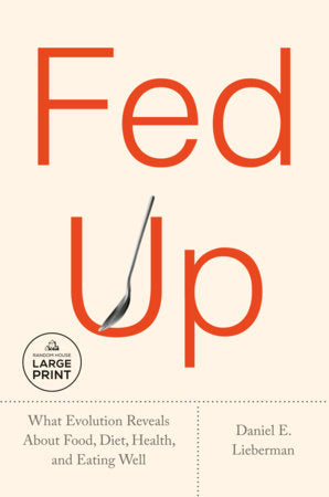 Fed Up Paperback by Daniel E. Lieberman