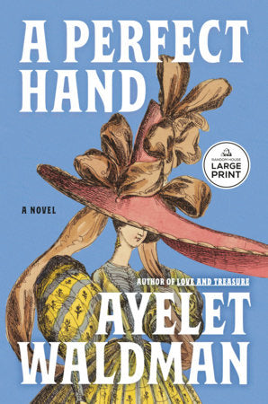 A Perfect Hand Paperback by Ayelet Waldman