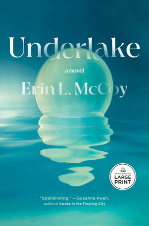 Underlake Paperback by Erin L. McCoy