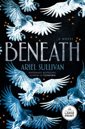 Beneath Paperback by Ariel Sullivan