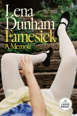 Famesick Paperback by Lena Dunham