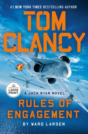 Tom Clancy Rules of Engagement Paperback by Ward Larsen