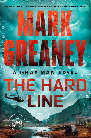 The Hard Line Paperback by Mark Greaney