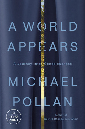 A World Appears Paperback by Michael Pollan