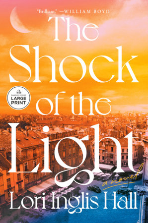 The Shock of the Light Paperback by Lori Inglis Hall