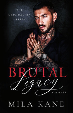 Brutal Legacy Paperback by Mila Kane