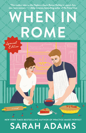 When in Rome: Special Edition Paperback by Sarah Adams