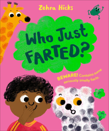 Who Just Farted?: A Non-Fiction Picture Book Hardcover by Zehra Hicks