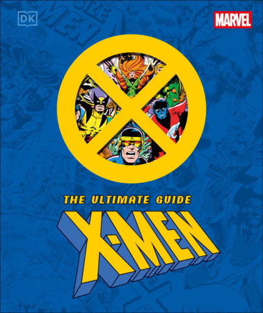 Marvel X-Men The Ultimate Guide Hardcover by Stephen Wiacek