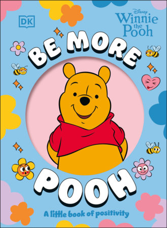 Be More Pooh Hardcover by DK