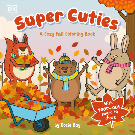 Super Cuties A Cozy Fall Coloring Book Paperback by Rosie Bay