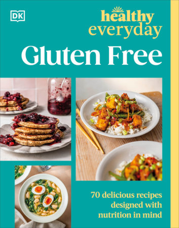 Healthy Everyday Gluten Free Paperback by DK
