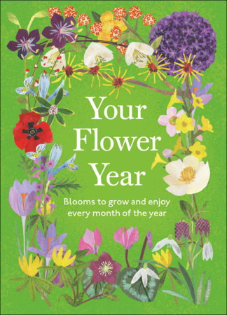 Your Flower Year Hardcover by DK