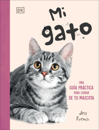 Mi gato (My Cat) Paperback by Jess French