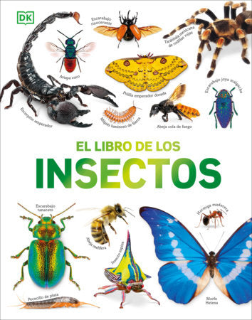 El libro de los insectos (Bugs, Butterflies, Beetles and Bees) Hardcover by DK
