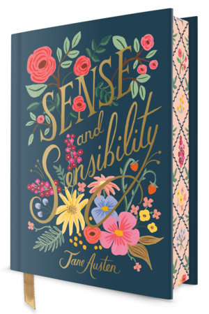 Sense and Sensibility (Puffin in Bloom Deluxe Edition) Hardcover by Jane Austen; illustrated by Anna Bond