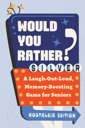 Would You Rather? Silver: Nostalgia Edition Paperback by Zeitgeist
