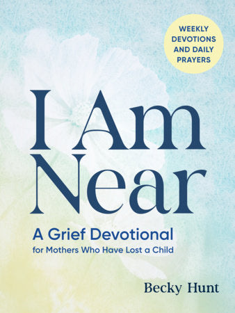 I Am Near Paperback by Becky Hunt