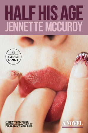 Half His Age Paperback by Jennette McCurdy