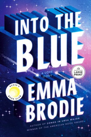 Into the Blue: Reese's Book Club Paperback by Emma Brodie