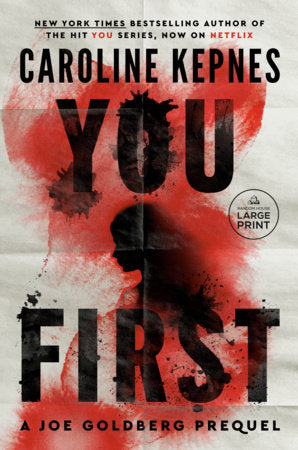 You First Paperback by Caroline Kepnes