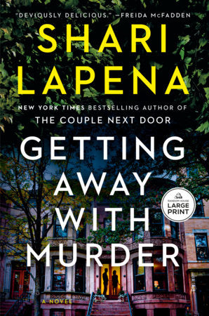 Getting Away with Murder Paperback by Shari Lapena