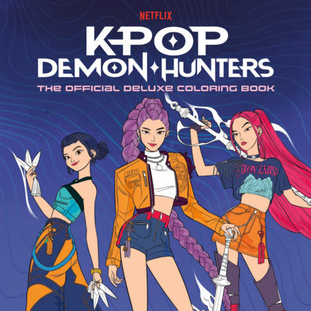 KPop Demon Hunters: The Official Deluxe Coloring Book Paperback by Random House Worlds
