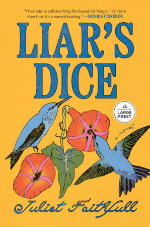 Liar's Dice Paperback by Juliet Faithfull