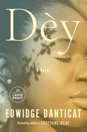 Dèy Paperback by Edwidge Danticat