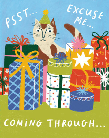 Love Muchly Greeting Cards: Birthday - Psst... Excuse me... Coming through (Pack of 6) Merchandise by Compendium