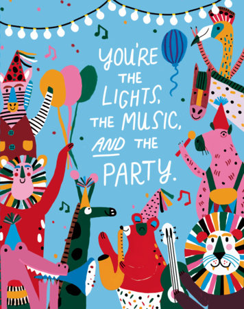 Love Muchly Greeting Cards: Birthday - You're the lights, the music, (Pack of 6) Merchandise by Compendium