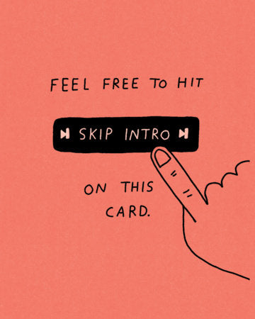 Humor Us Greeting Cards: Love - Feel free to hit SKIP INTRO (Pack of 6) Merchandise by Compendium