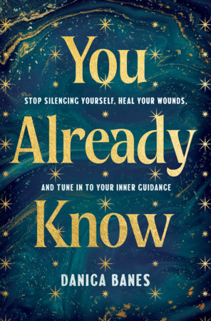 You Already Know Paperback by Danica Banes