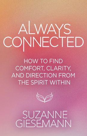 Always Connected Paperback by Suzanne Giesemann