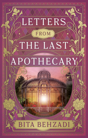 Letters from the Last Apothecary (Tressport Magic, Book 1) Paperback by Bita Behzadi
