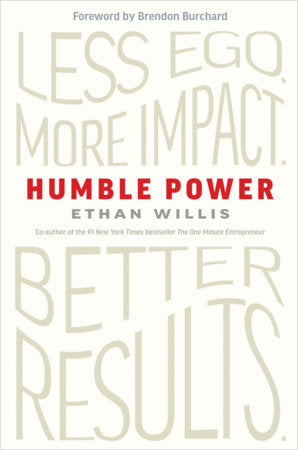 Humble Power Hardcover by Ethan Willis