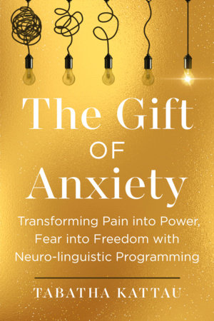 The Gift of Anxiety Paperback by Tabatha Kattau