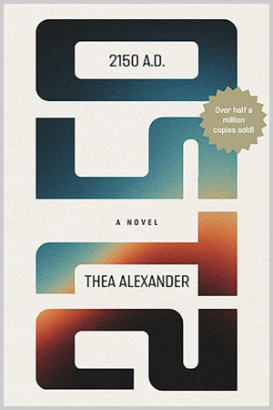 2150 A.D. Paperback by Thea Alexander