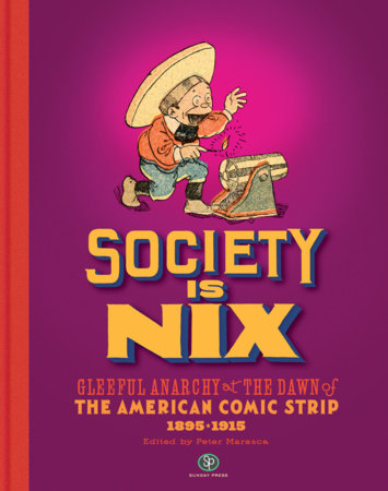 Society Is Nix Hardcover by Peter Maresca