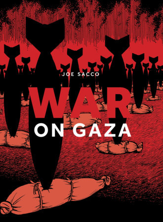 War on Gaza Paperback by Joe Sacco