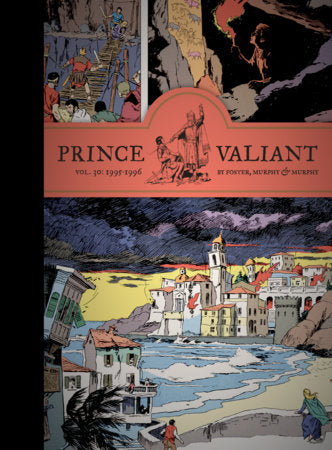 Prince Valiant Vol. 30 Hardcover by Hal Foster