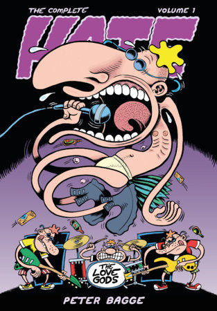 The Complete Hate Volume 1 Paperback by Peter Bagge