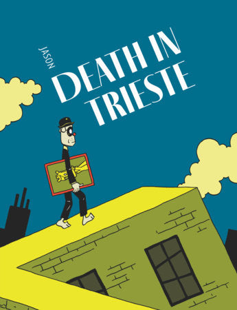 Death in Trieste Hardcover by Jason