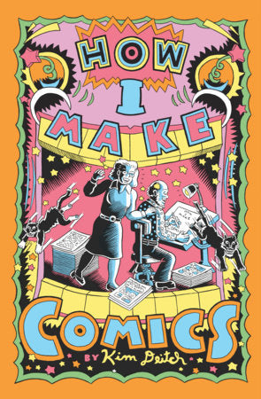 How I Make Comics Hardcover by Kim Deitch