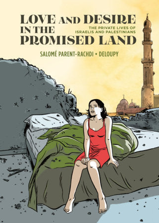 Love and Desire in the Promised Land Hardcover by Salomé Parent-Rachdi