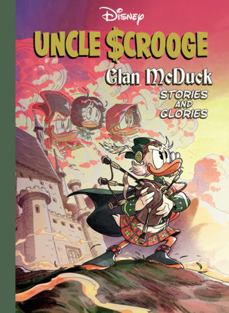 Uncle Scrooge: Clan McDuck Stories and Glories Hardcover by Alessandro Gatti