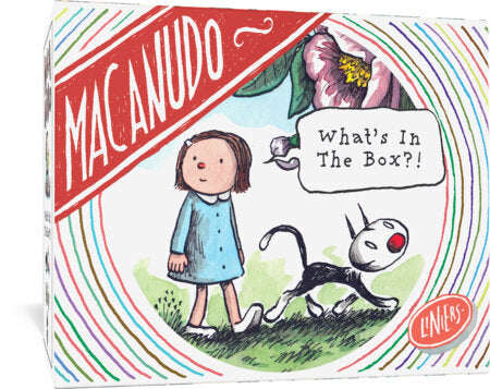 Macanudo: What's in the Box?! Hardcover by Liniers