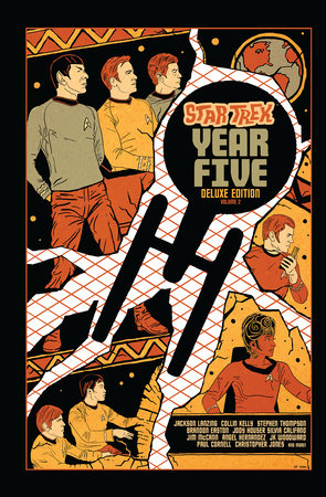 Star Trek: Year Five Deluxe Edition--Book Two Hardcover by Jackson Lanzing; Collin Kelly; Brandon Easton; Stephen Thompson; Angel Hernandez