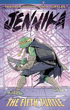 Teenage Mutant Ninja Turtles: Jennika--The Fifth Turtle Paperback by Tom Waltz; Brahm Revel; Ronda Pattison; Jodi Nishijima; Dave Wachter